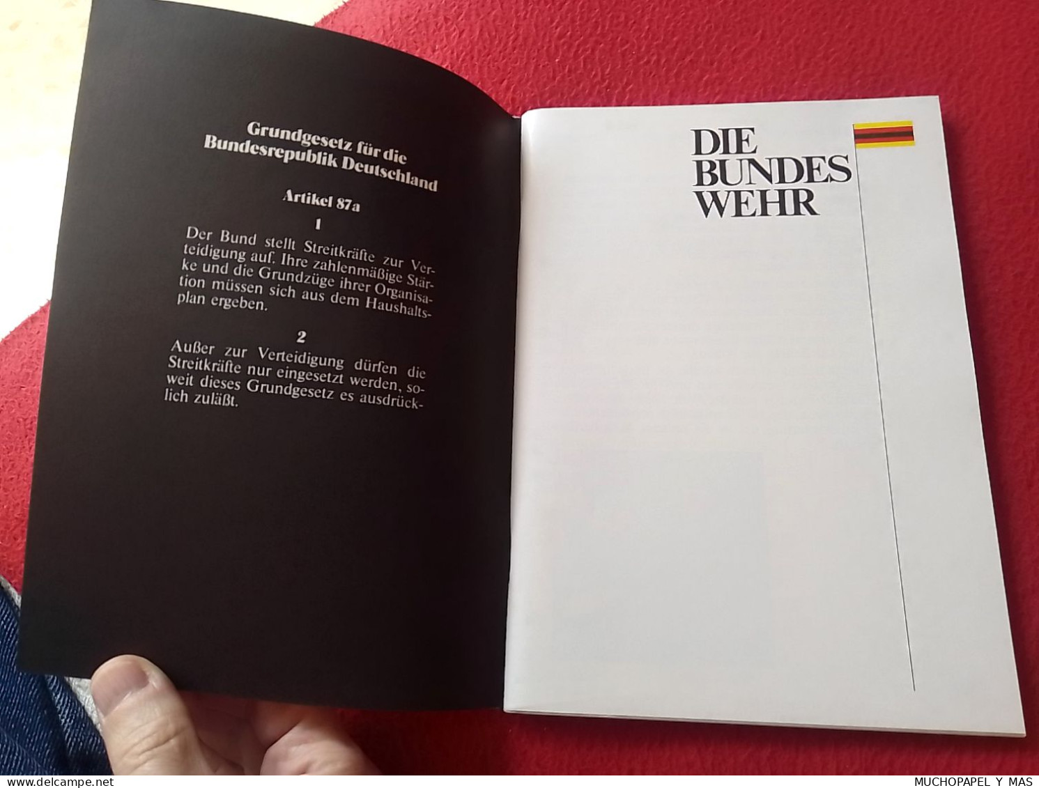 LIBRO GUÍA CUADERNO DIE BUNDES WEHR ALEMANIA GERMANY MILITAR EL EJÉRCITO FEDERAL BUNDESREPUBLIK ¿ RFA ? ARMY DEUTSCHLAND - Other & Unclassified