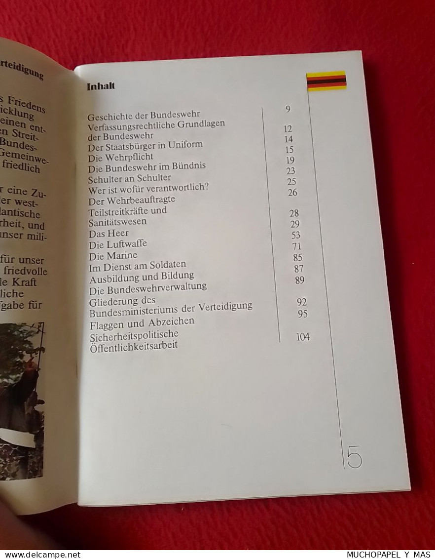LIBRO GUÍA CUADERNO DIE BUNDES WEHR ALEMANIA GERMANY MILITAR EL EJÉRCITO FEDERAL BUNDESREPUBLIK ¿ RFA ? ARMY DEUTSCHLAND