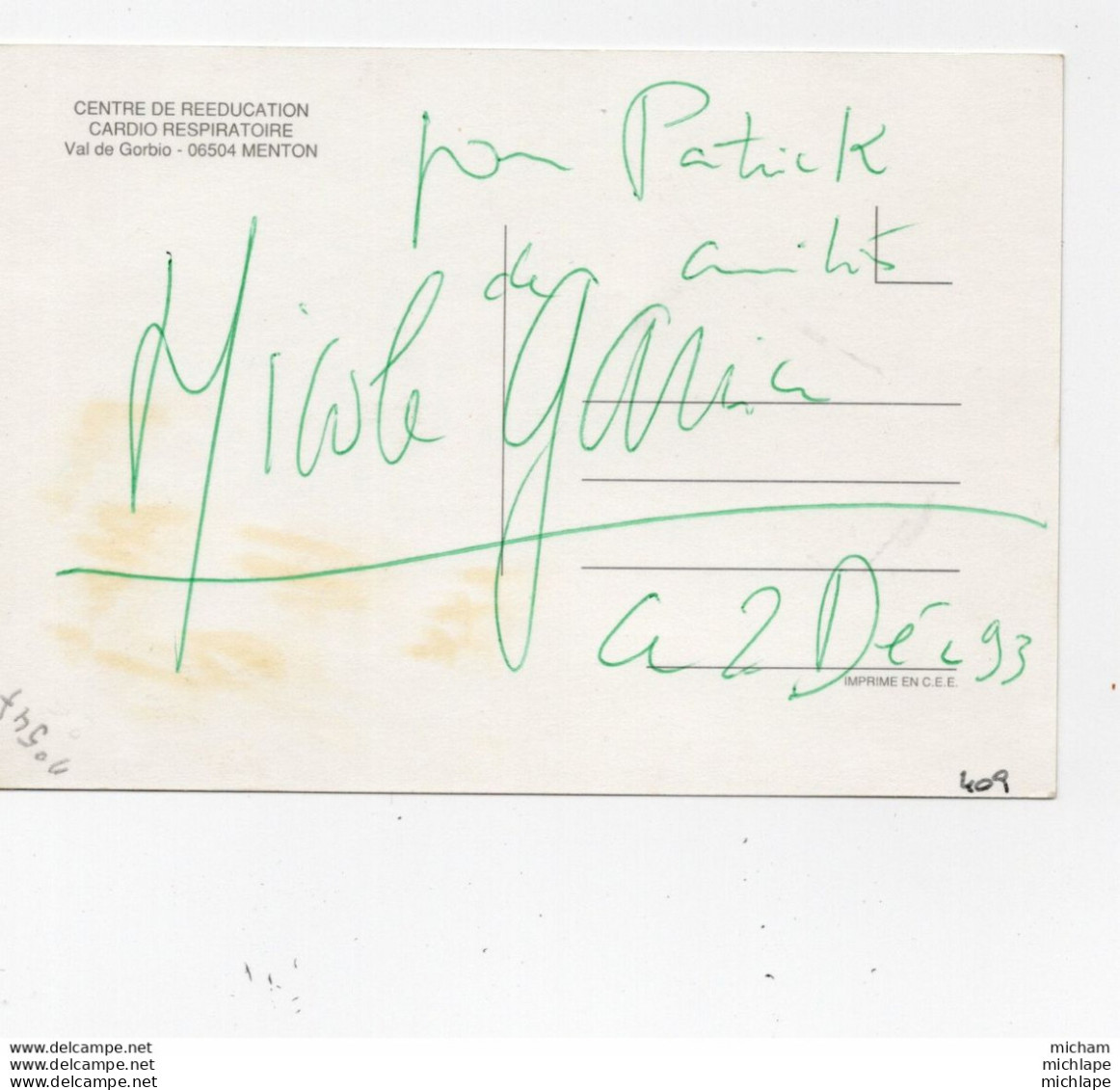 N°1337    AUTOGRAPHE  DEDICACE DE NICOLE GARCIA  MARAINE DE CET ETABLISSEMENT - Sonstige & Ohne Zuordnung