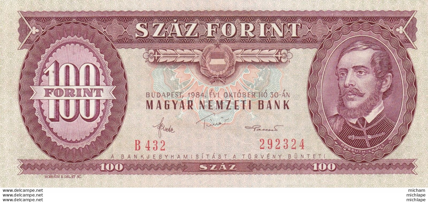HONGRIE  - 100 Forint  - 1984 - - Voir Scan - Hongrie