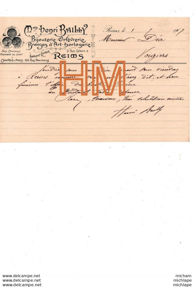 1907 - 51 REIMS    - Facture - Lettre  A  Entête    - BIJOUTERIE  - HENRY BAILLY - 1900 – 1949