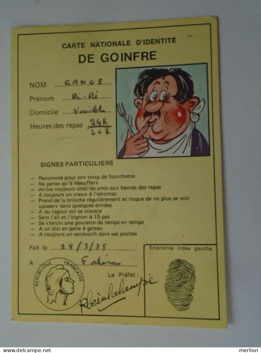 D203221   CPM -  Carte Nationale D’Identité Du Goinfre  Ref. 714/6 - 1975  7h30 1-4 1975   21 EPOISSES  Cote D'or - Humor