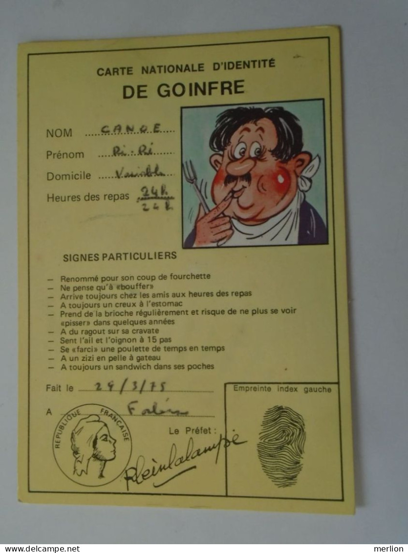 D203221   CPM -  Carte Nationale D’Identité Du Goinfre  Ref. 714/6 - 1975  7h30 1-4 1975   21 EPOISSES  Cote D'or - Humour