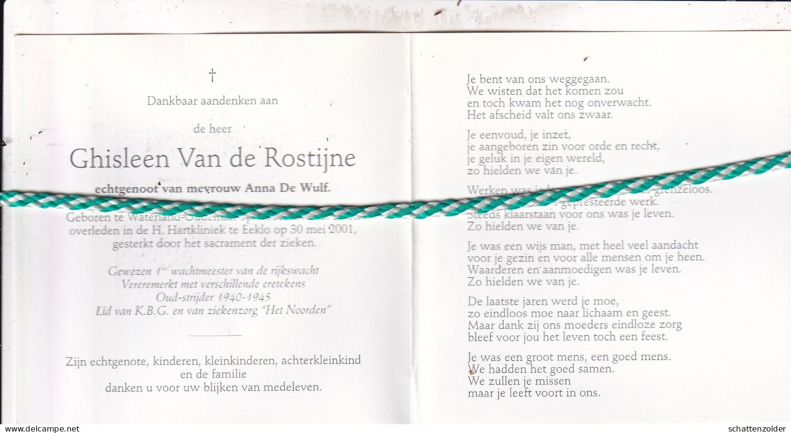 Ghisleen Van De Rostijne-De Wulf, Waterland-Oudeman 1917, Eeklo 2001. Gewezen 1e Wachtmeester Rijkswacht O.r. Foto - Obituary Notices