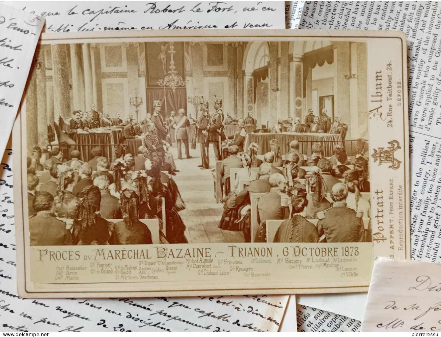 PHOTO APPERT A PARIS PROCES MARECHAL BAZAINE MANUSCRITS DUC D AUMALE ? DIVERSES COUPURES DE JOURNAUX TRIANON 1873 - Historical Documents