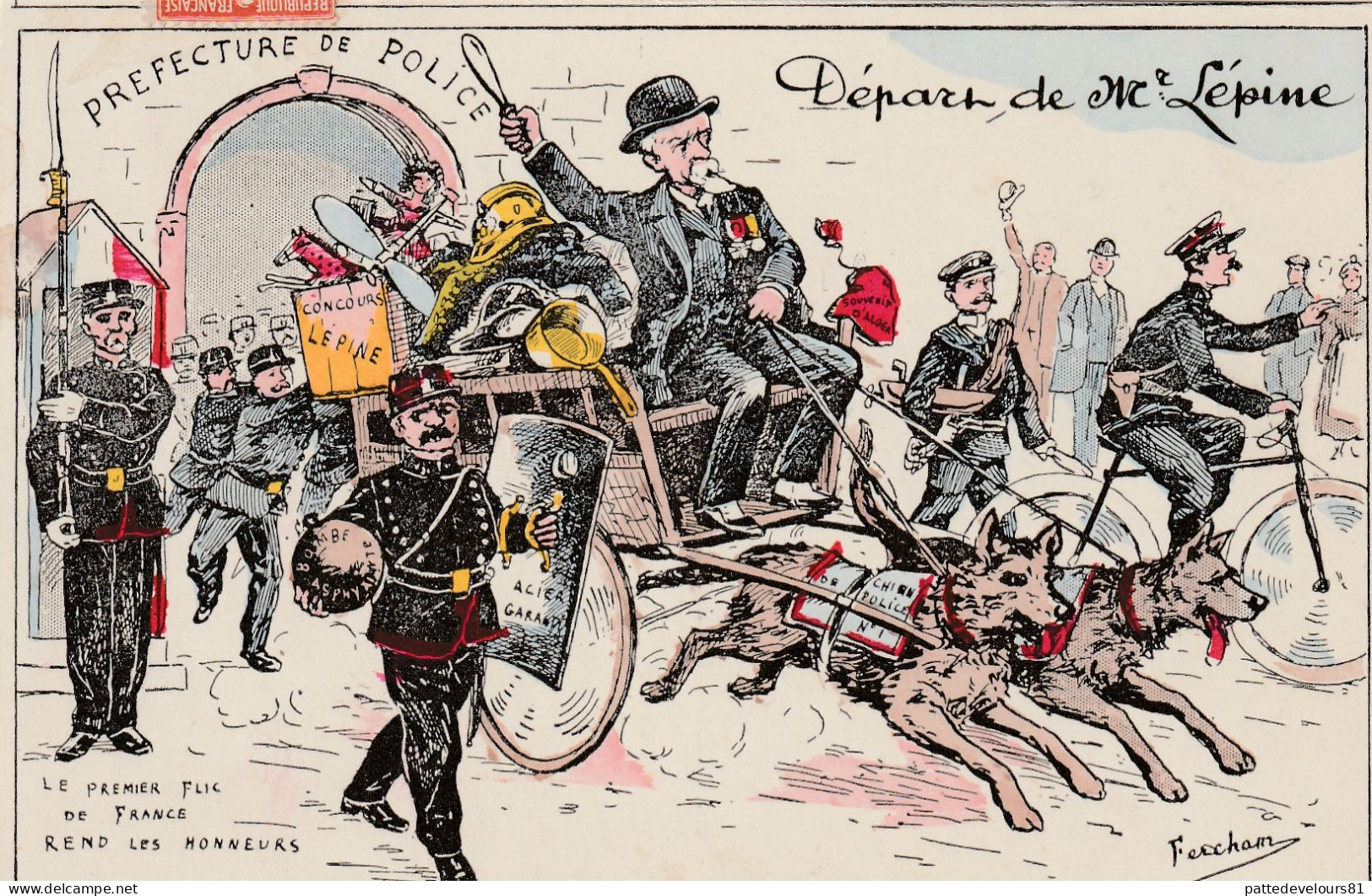 CPA Caricature Satirique Politique Départ De M. LEPINE 1er Flic De France Chien Policier Illustrateur FERCHAM - Satirical