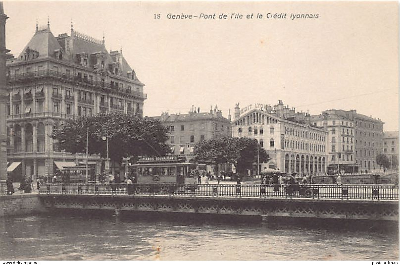 GENÈVE - Pont De L'Ile Et Le Crédit Lyonnais - Tramway - Ed. Inconnu 18 - Genève