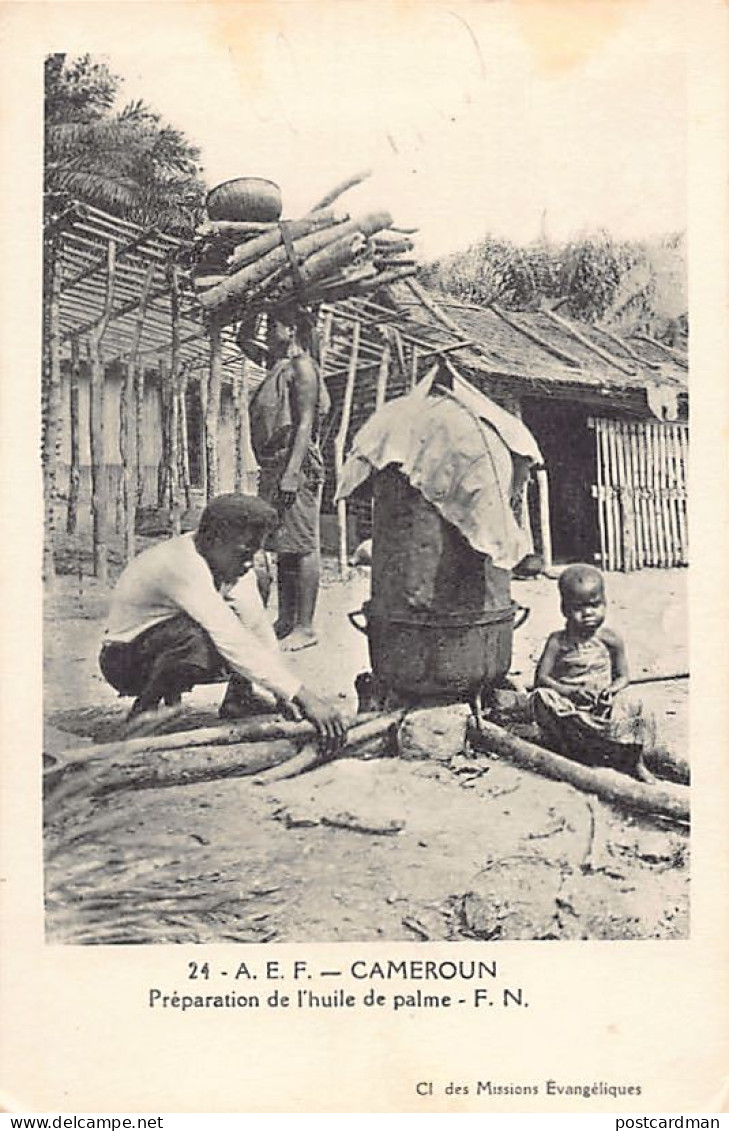 Cameroun - Préparation De L'huile De Palme - Ed. Missions Evangéliques 24 - Cameroon