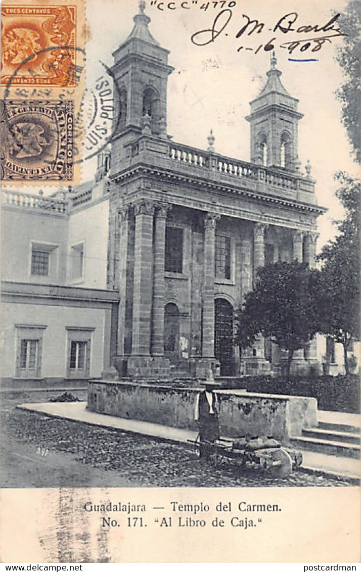 México - GUADALAJARA - Templo Del Carmen - Ed. Al Libro De Caja 171 - Mexique