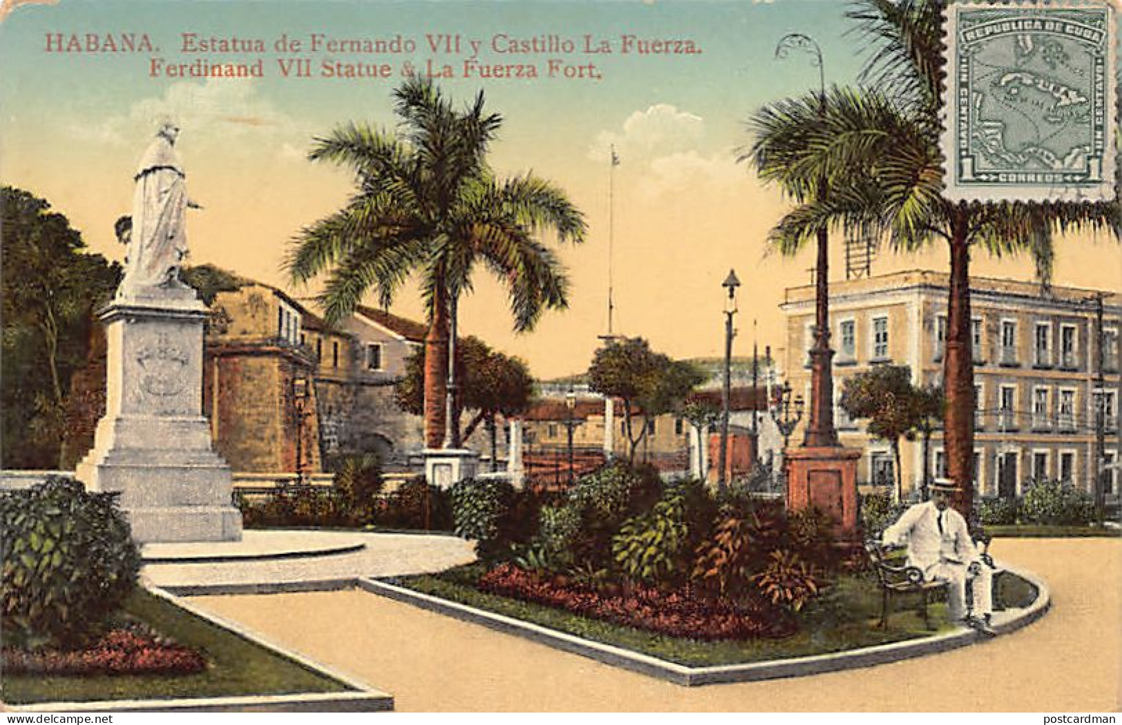 Cuba - HABANA - Estatua De Fernado VII Y Castillo La Fuerza - Ed. Jordi 127 - Kuba