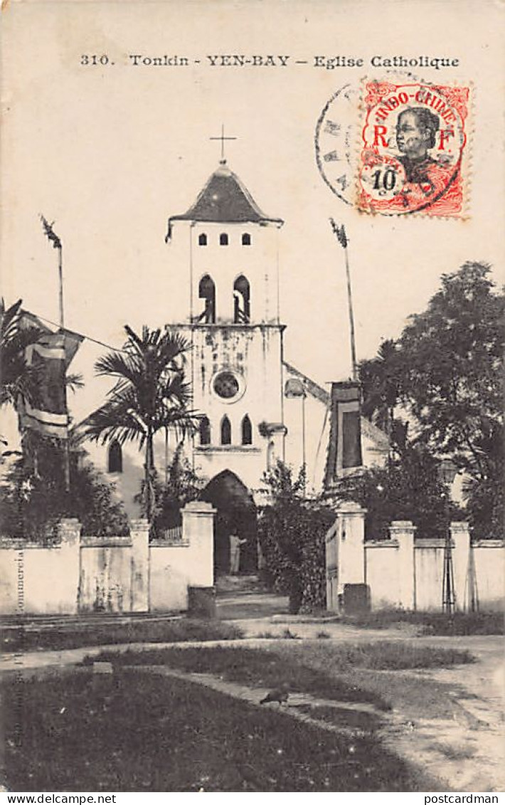 Vietnam - YEN BAY - Eglise Catholique - Ed. Union Commerciale Indochinoise 310 - Vietnam