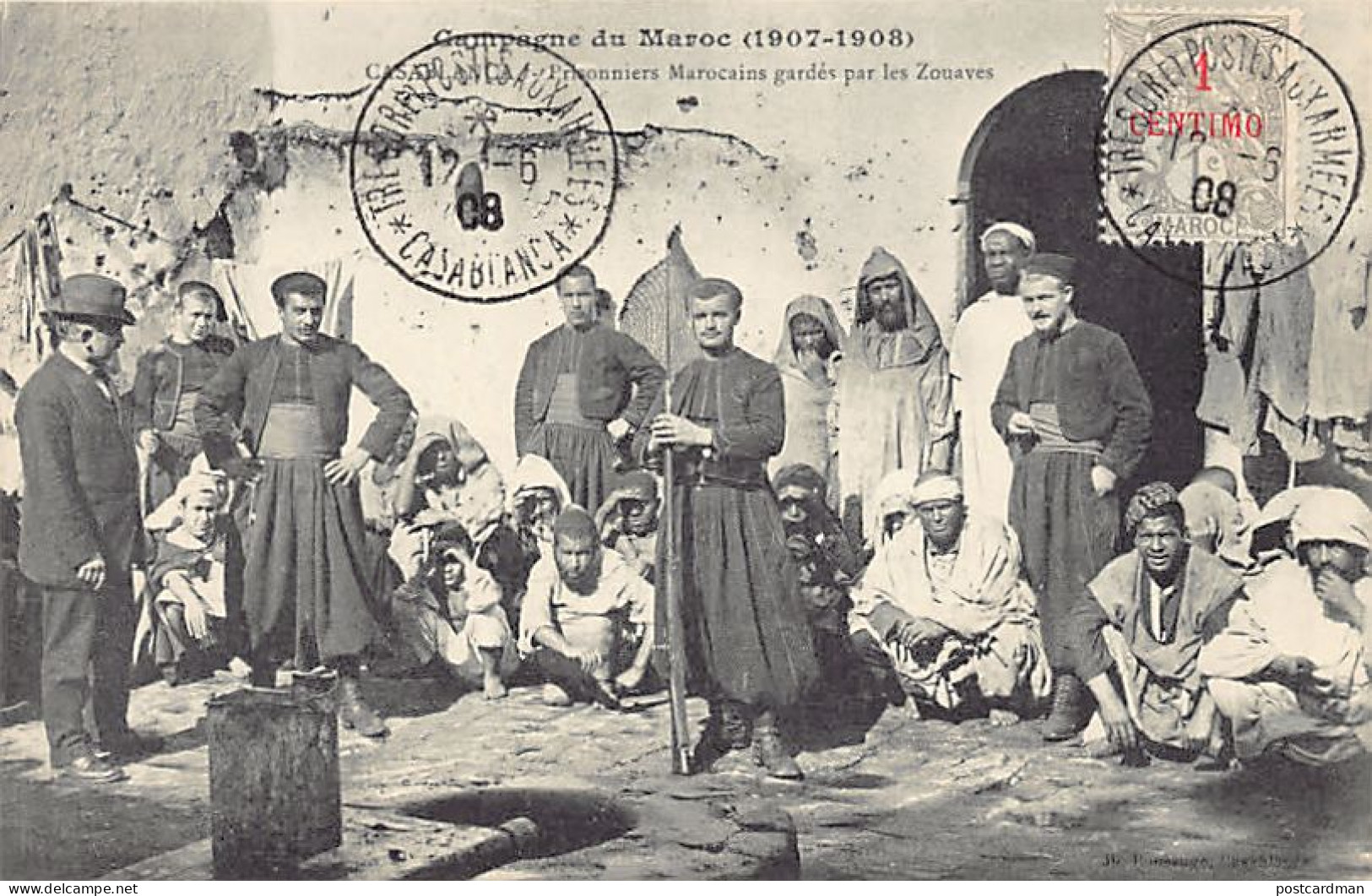 Maroc - Campagne Du Maroc (1907-1908) - CASABLANCA - Prisonniers Marocains Gardés Par Les Zouaves - Ed. Jh. Boussuge  - Casablanca