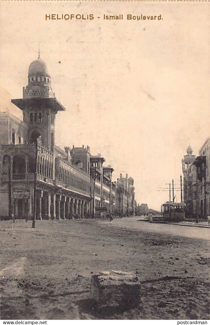 Egypt - HELIOPOLIS - Ismail Boulevard - Publ. The Cairo Postcard Trust  - Other & Unclassified