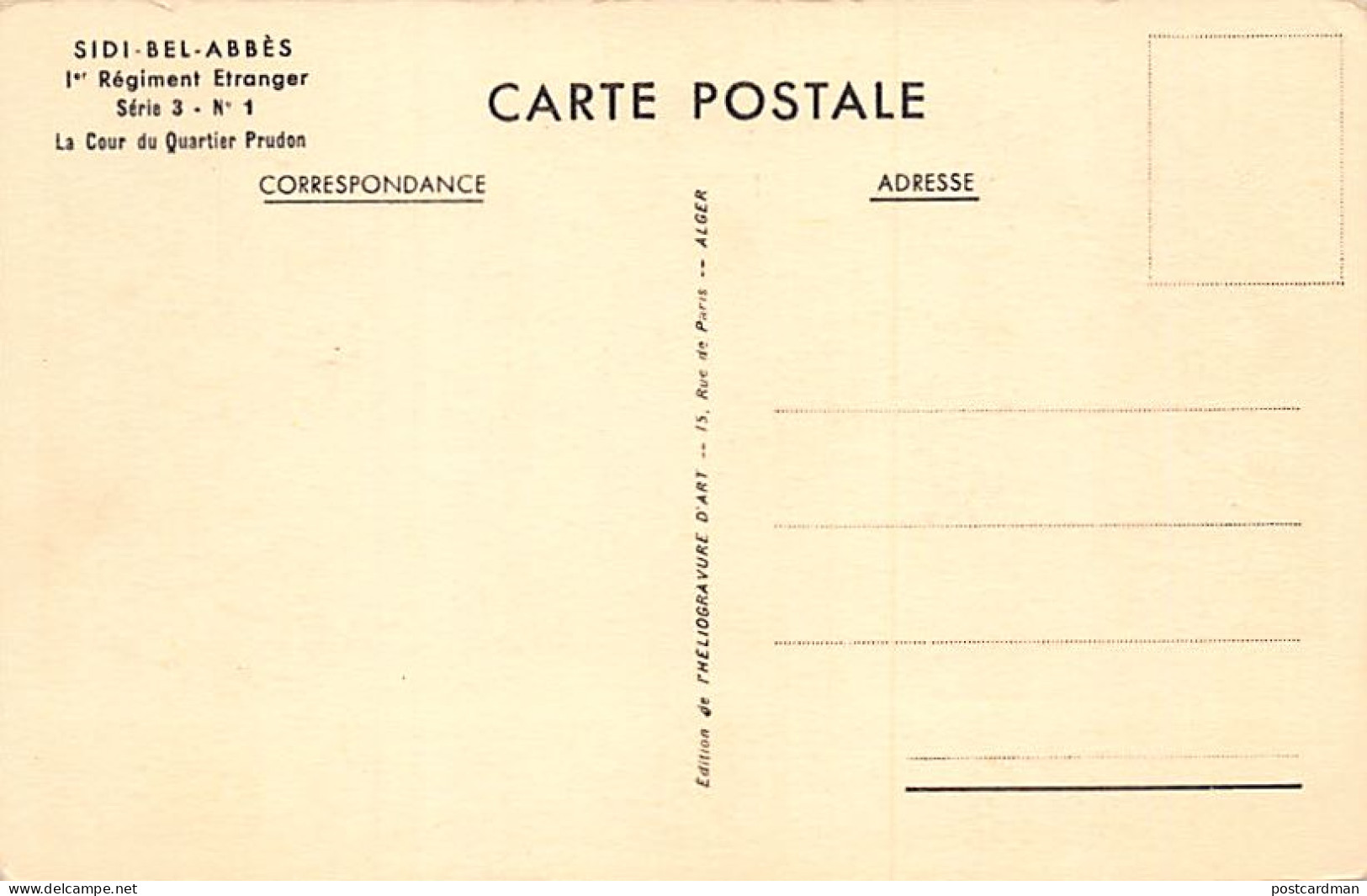 Algérie - SIDI BEL ABBÈS - Légion Étrangère - Cour Du Quartier Prudon - Ed. 1er Régiment Étranger Série 3 - N. 1 - Sidi-bel-Abbes