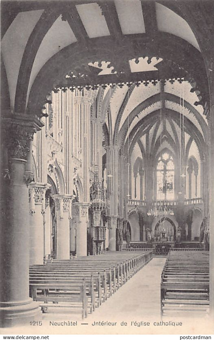 NEUCHÂTEL - Intérieur De L'église Catholique - Ed. Chifelle 1215 - Neuchâtel