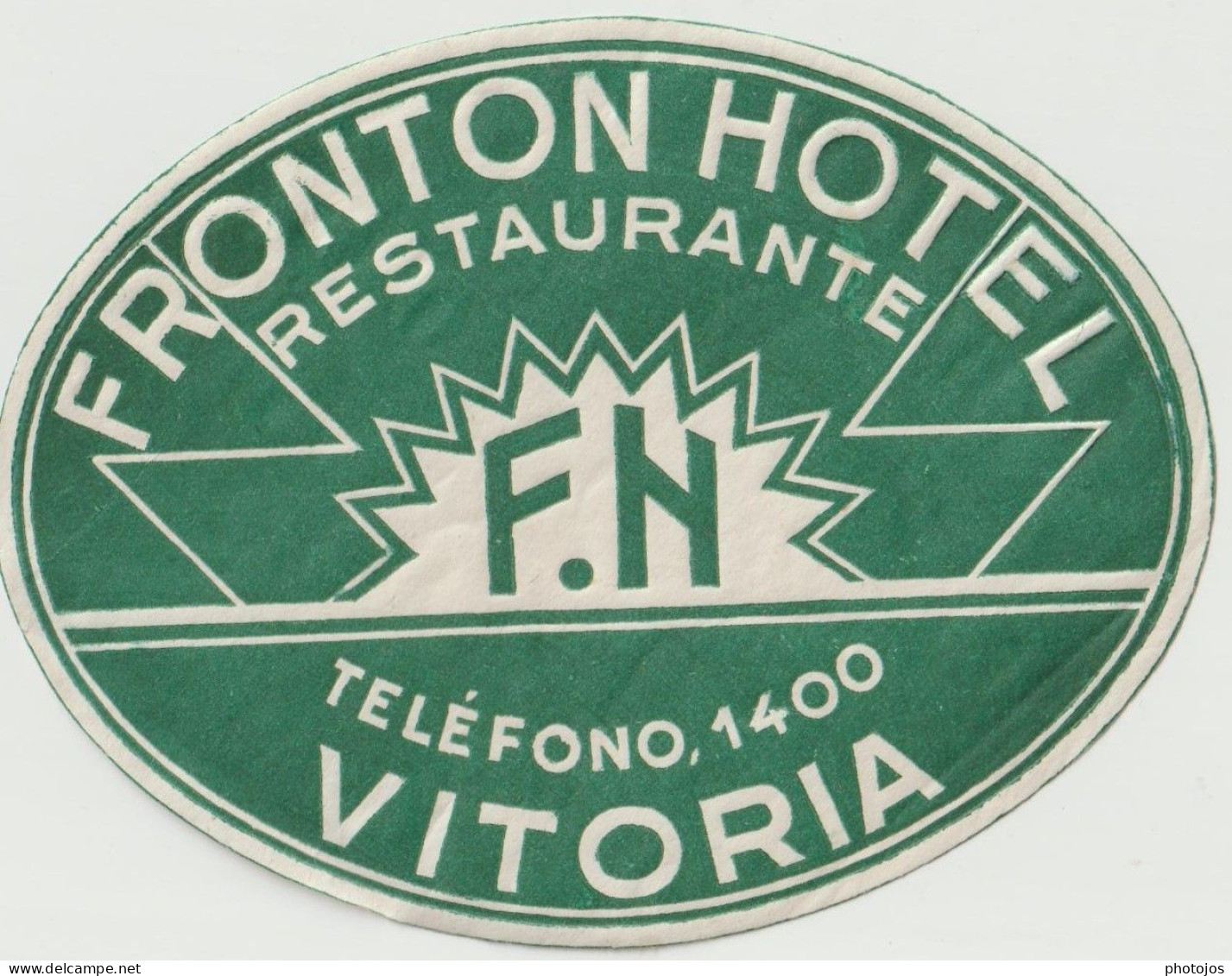 Etiquette De Bagage  Label Valise Etiqueta  Fronton Hotel  Vitoria  (espagne) Dessin - Advertising