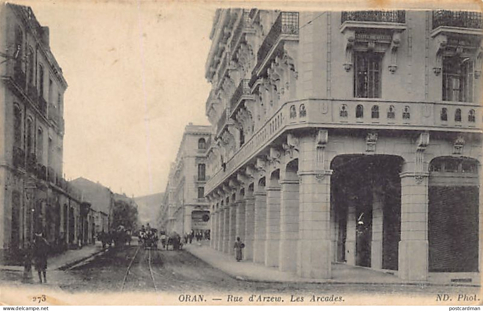 Algérie - ORAN - Rue D'Arzew - Les Arcades - Ed. Neurdein ND Phot. 273 - Oran