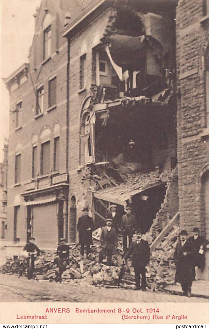 ANTWERPEN - Leemstraat - Bombardement Van 8 En 9 Oktober 1914 - Antwerpen