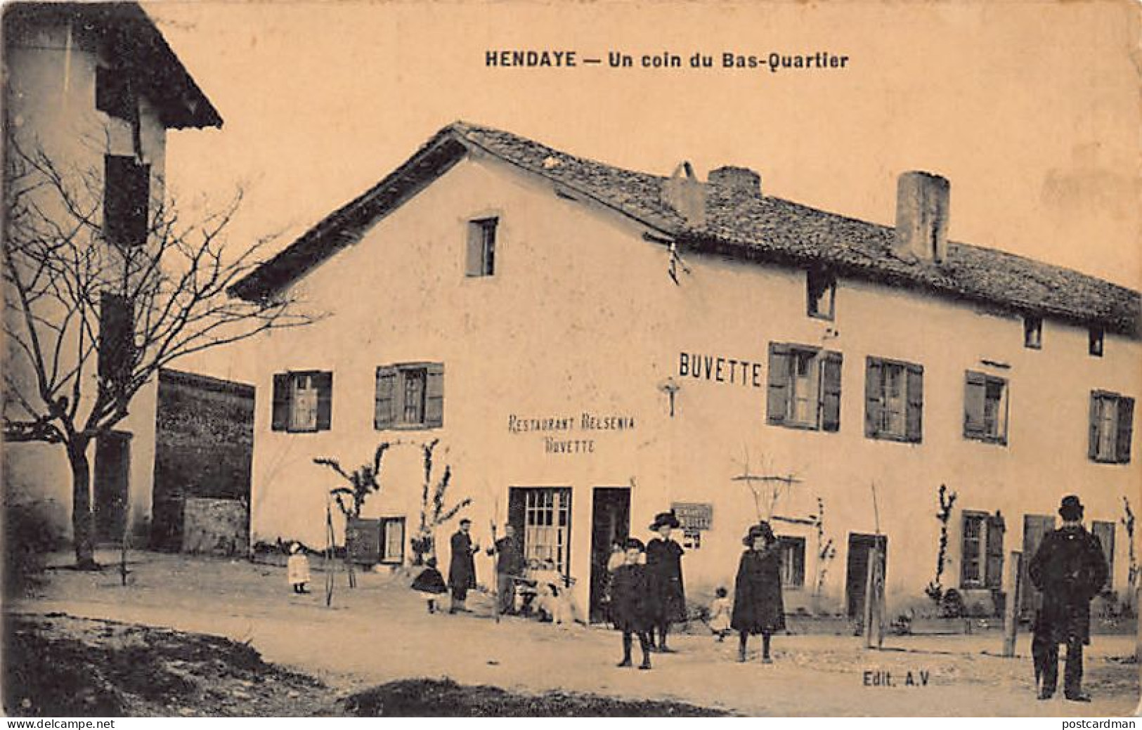 HENDAYE (64) Un Coin Du Bas-quartier - Buvette Restaurant Belsenia - Ed. A.V.  - Hendaye
