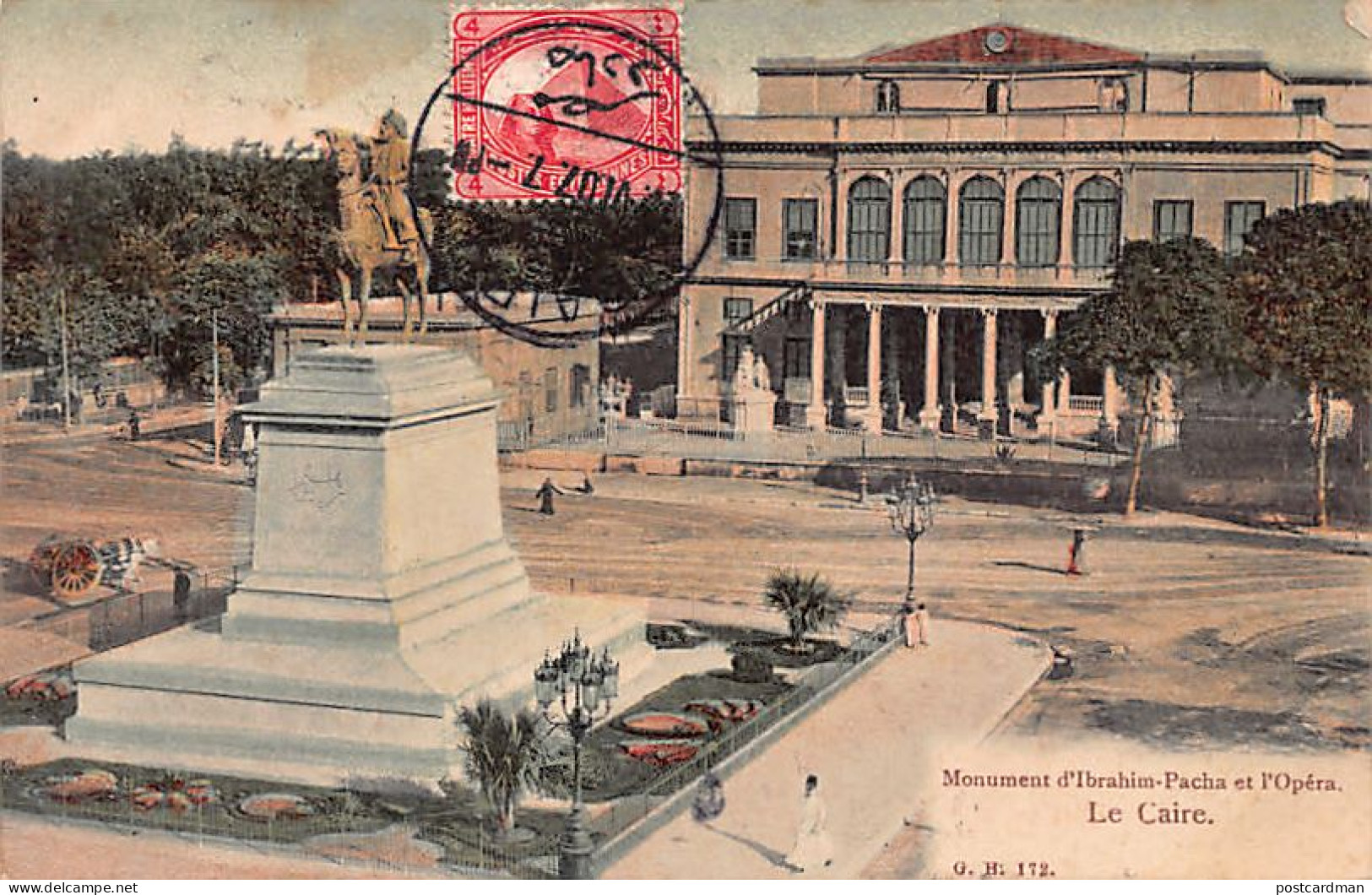 Egypt - CAIRO - Ibrahim Pasha Monument And The Opera House - Publ. G.H. 172 - Cairo