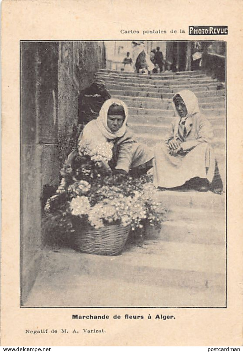 Marchande De Fleurs à Alger - Ed. Photo Revue  - Women