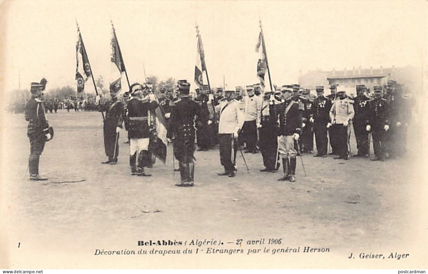 Algérie - SIDI BEL ABBÈS - Légion Etrangère - Cavalcade Du 28 Avril 1906 - Décoration Du Drapeau - Ed. J. Geiser 1 - Sidi-bel-Abbes