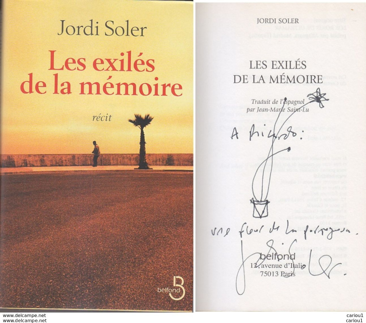C1 ESPAGNE Jordi SOLER Les EXILES DE LA MEMOIRE Envoi DEDICACE Signed MEXIQUE - Autographed