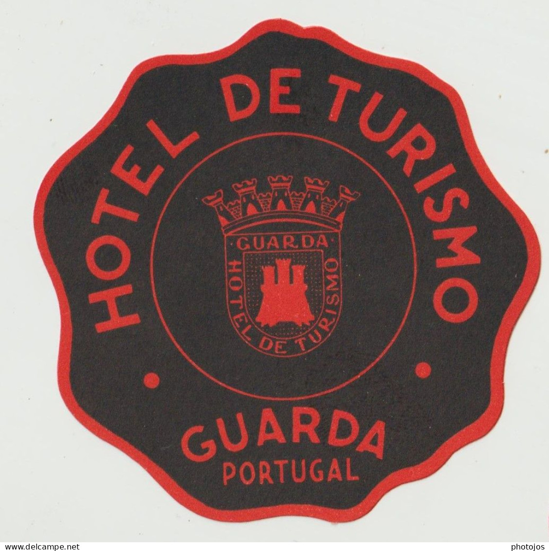 Etiquette De Bagage  Label Valise Etiqueta Hote De Turismo Guarda  (Portugal) Dessin Armoiries - Advertising