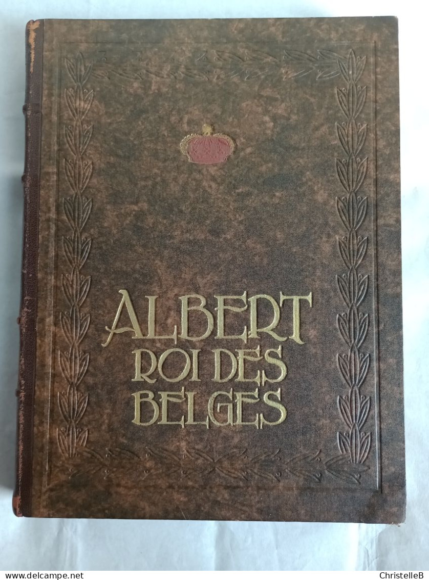 "Albert, Roi Des Belges", De Georges Rency, éd. Henri Bertels, 1934 - 1901-1940