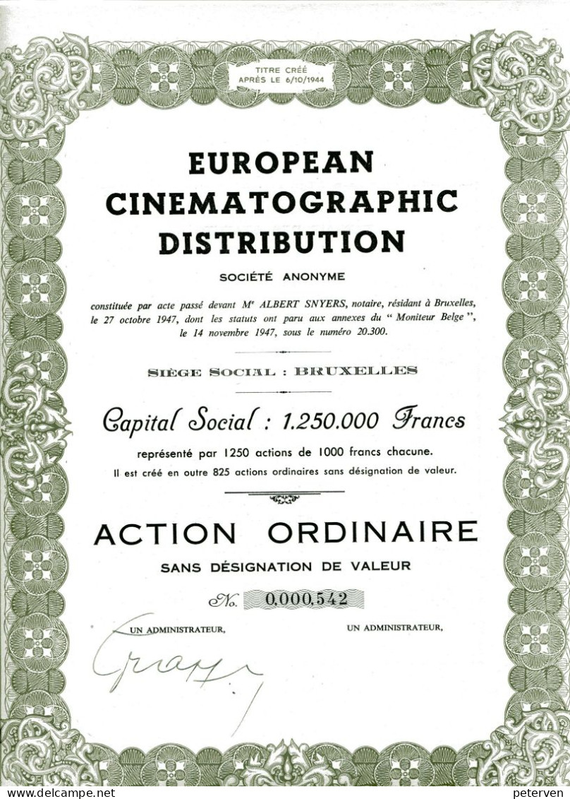 EUROPEAN CINEMATOGRAPHIC DISTRIBUTION; Action Ordinaire - Cinéma & Theatre