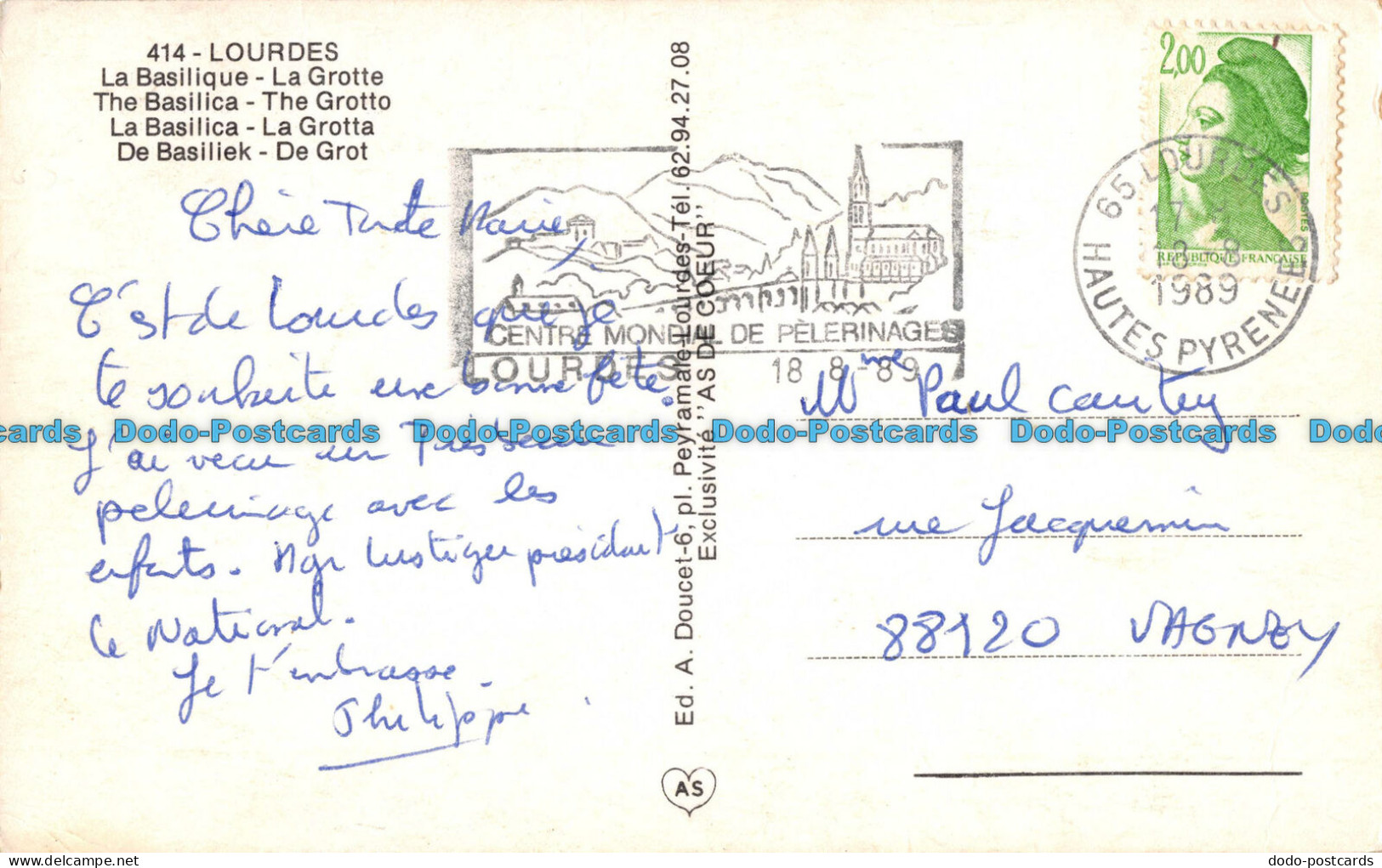 R055255 Une Pensee De Lourdes. The Basilica. The Grotto. A. Doucet. 1989 - Monde