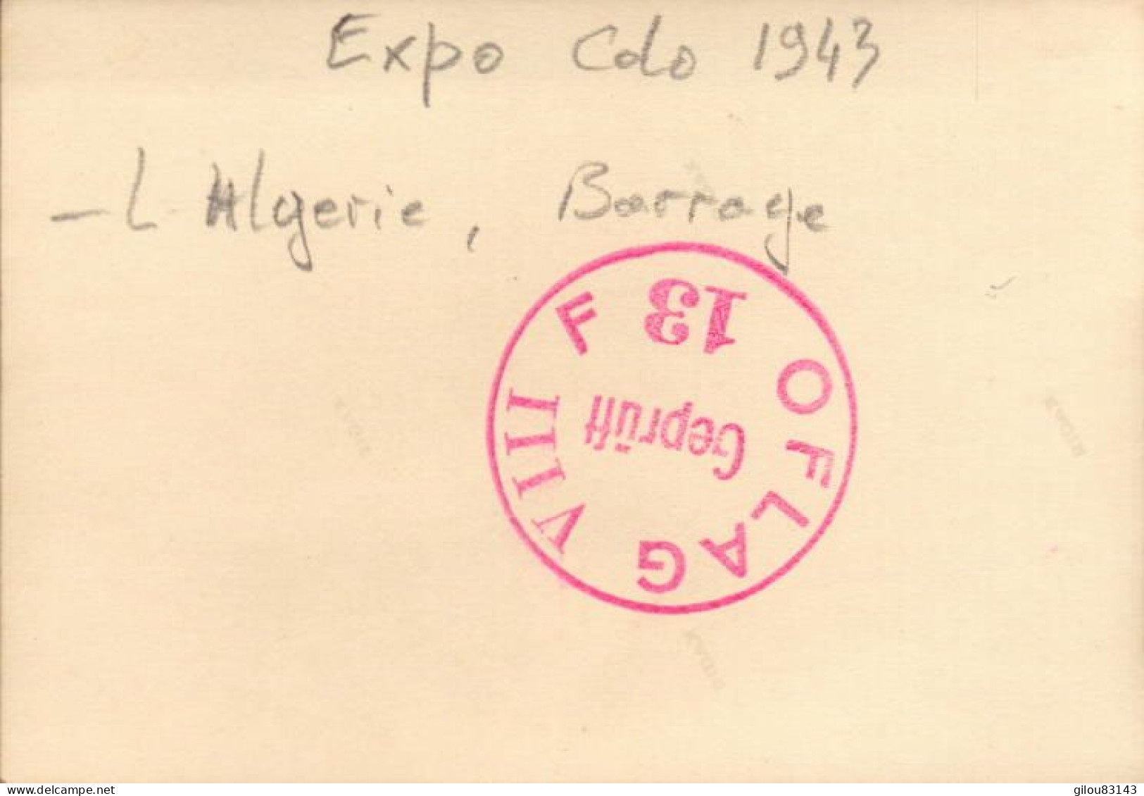 Camp De Prisonniers, Oflag VIII F, Expo Colo 1943, L Algerie, Barrage - War, Military