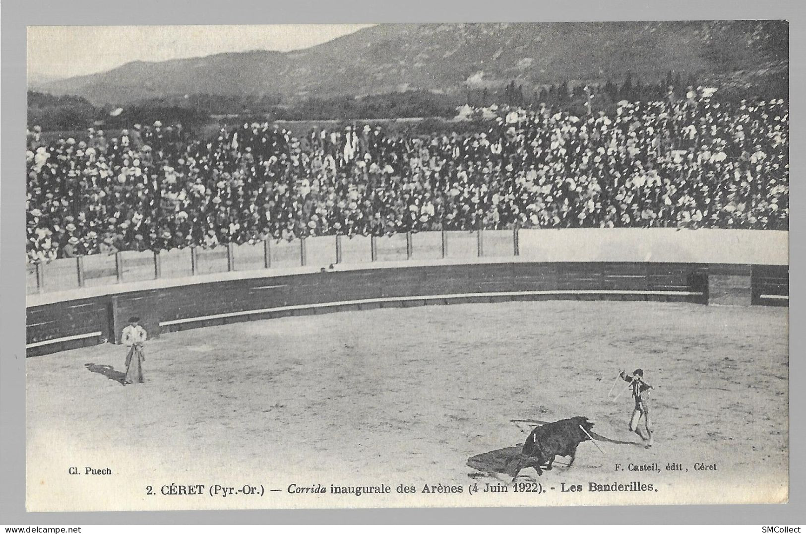 Céret, Le 4 Juin 1922, Corrida Inaugurale Des Arènes, Les Banderilles (A17p61) - Ceret