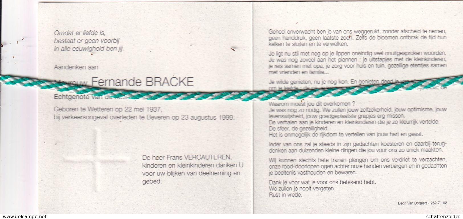 Fernande Bracke-Vercauteren, Wetteren 1937, Beveren 1999. - Obituary Notices