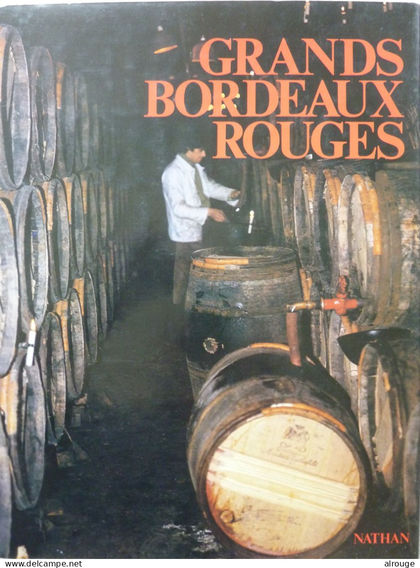 Grands Bordeaux Rouges, Hubert Duyker, 1975, Description De Chaque Propriété, Illustré - Autres & Non Classés