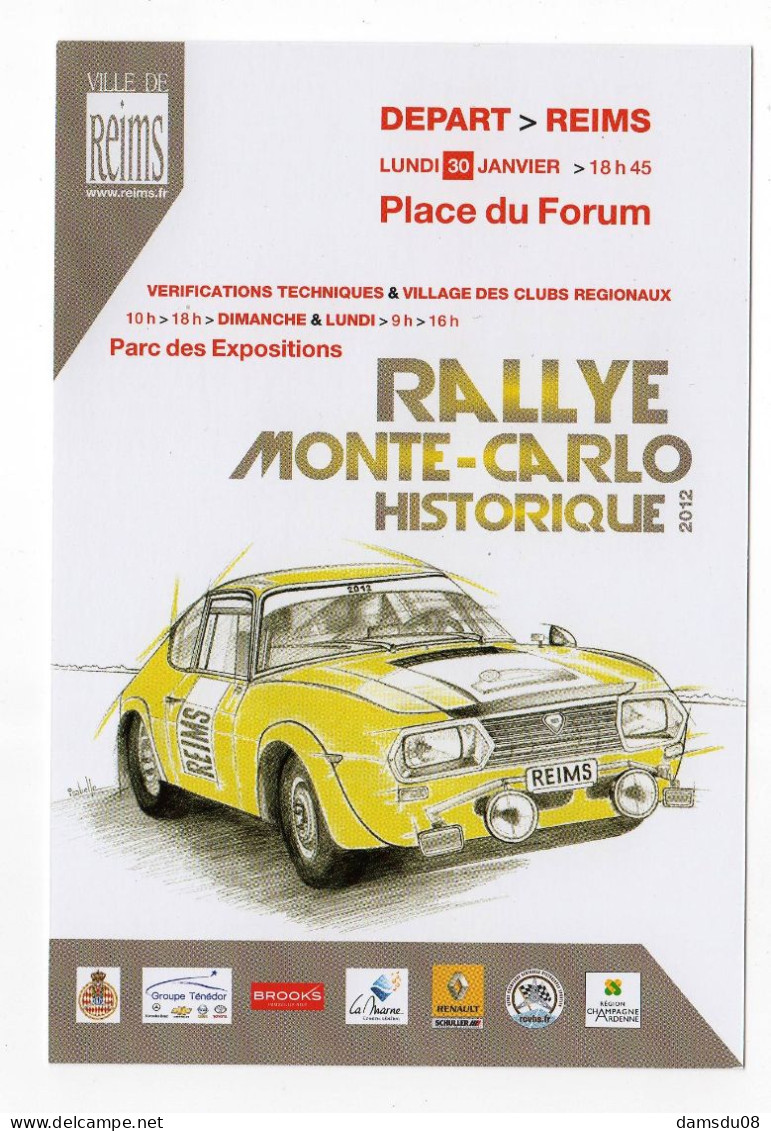 RALLYE MONTE CARLO Historique 2012 Départ Reims Lancia Fulvia Zagato - Rallye