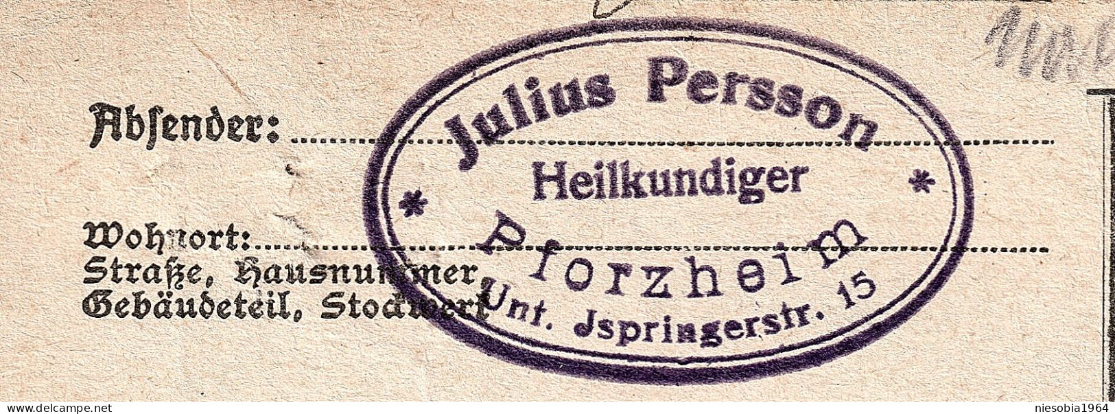 Julius Persson Heilkundiger Pfroheim Unter Springerstraße 15 Siegel Pforzheim 25.06.1932 - Postcards