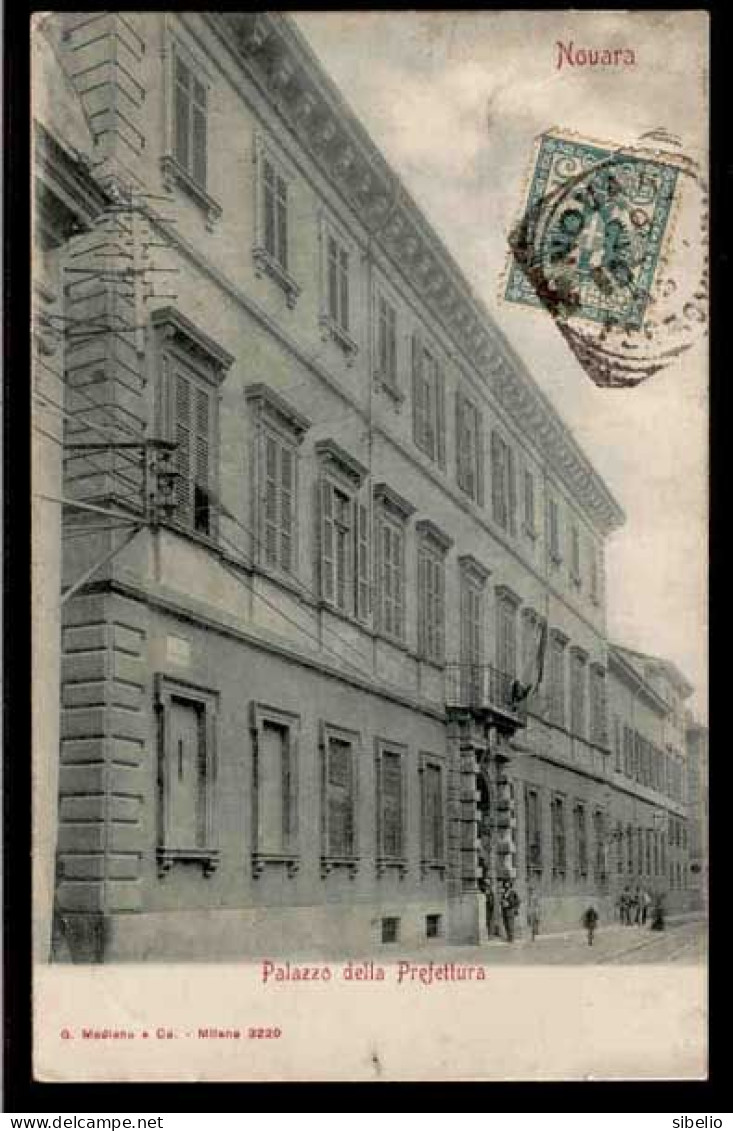 Novara - Palazzo Prefettura - Viaggiata 1905 -  Rif. 01043 - Novara