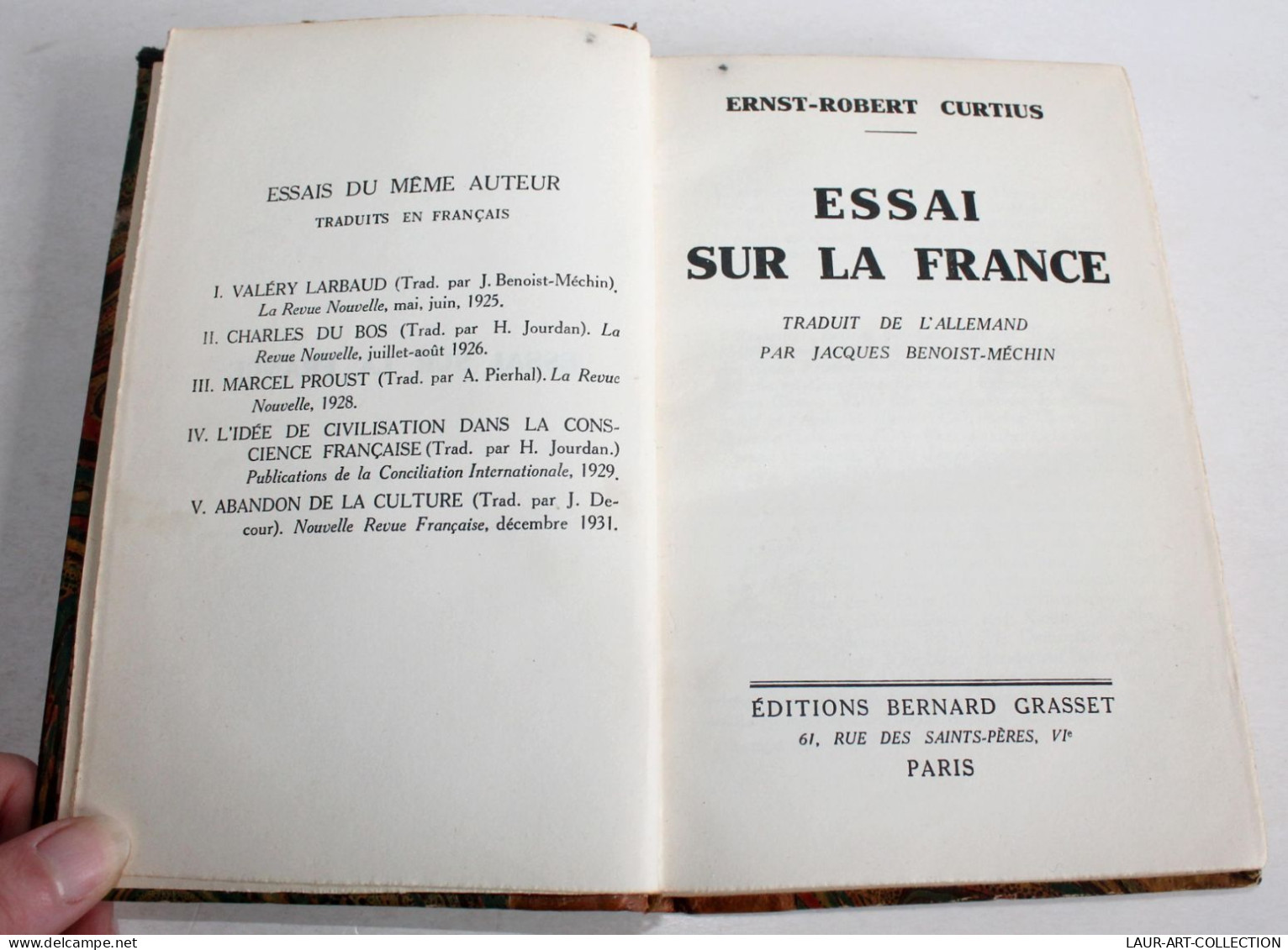 ESSAI SUR LA FRANCE De E-R. CURTIUS, TRADUIT Par J. BENOIST MECHIN 1932 GRASSET / LIVRE ANCIEN XXe SIECLE (1303.27) - 1901-1940
