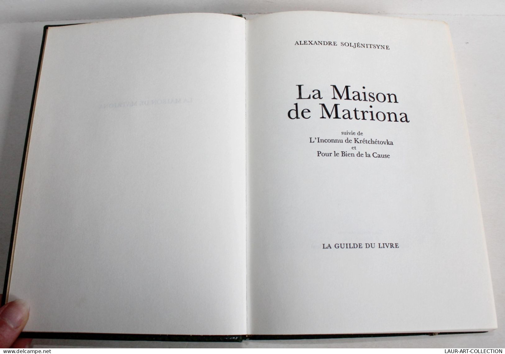 MAISON DE MATRIONA INCONNU DE KRETCHETOVKA BIEN DE LA CAUSE SOLJENITSYNE N°872 / LIVRE ANCIEN XXe SIECLE (1303.30) - 1901-1940