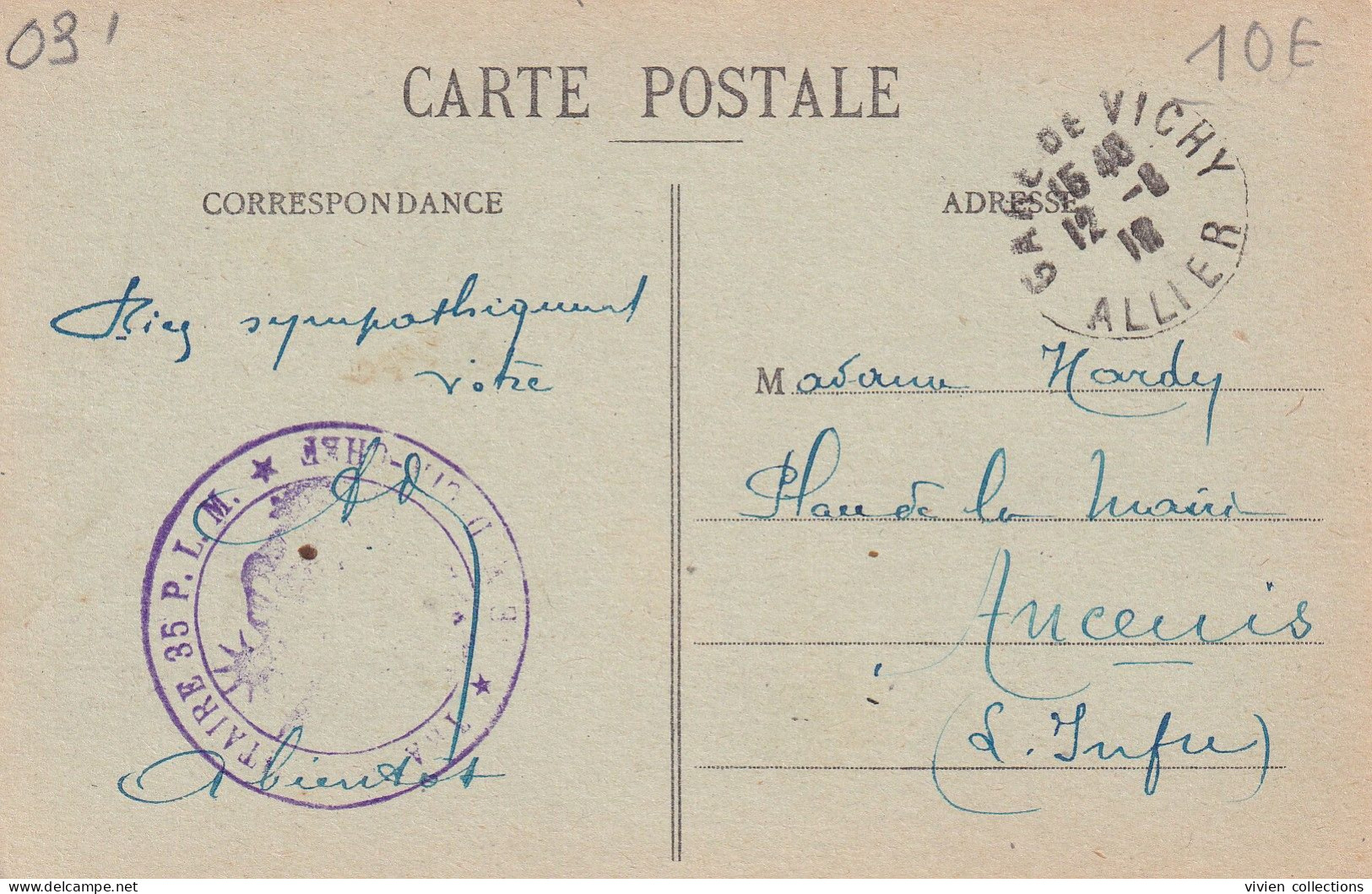 Tampon Du Train Sanitaire N° 35 Du PLM Le Médecin Chef Avec Cachet De La Gare De Vichy (03) En 1918 - WW I