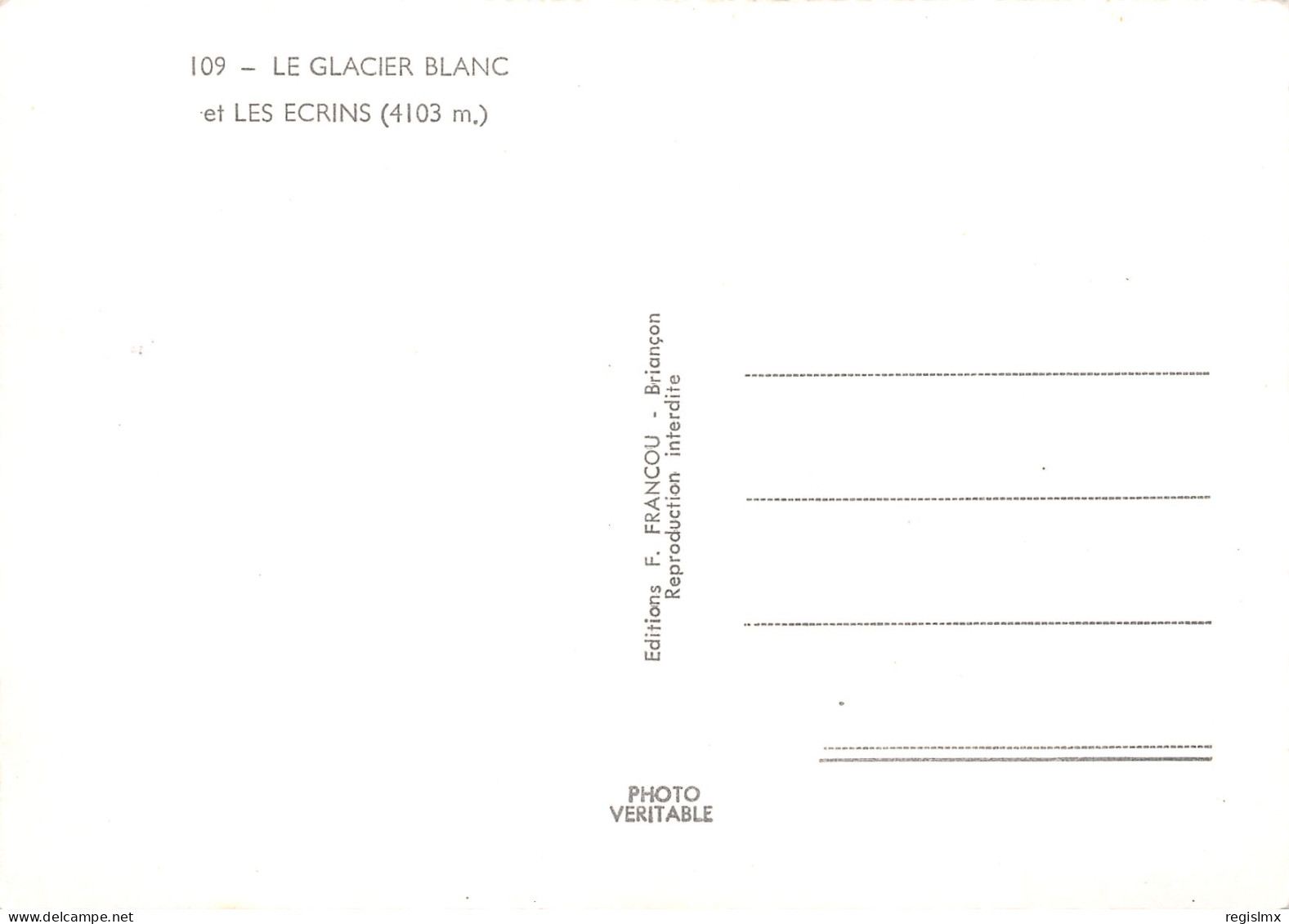 05-LE GLACIER BLANC-N°T2663-A/0261 - Other & Unclassified