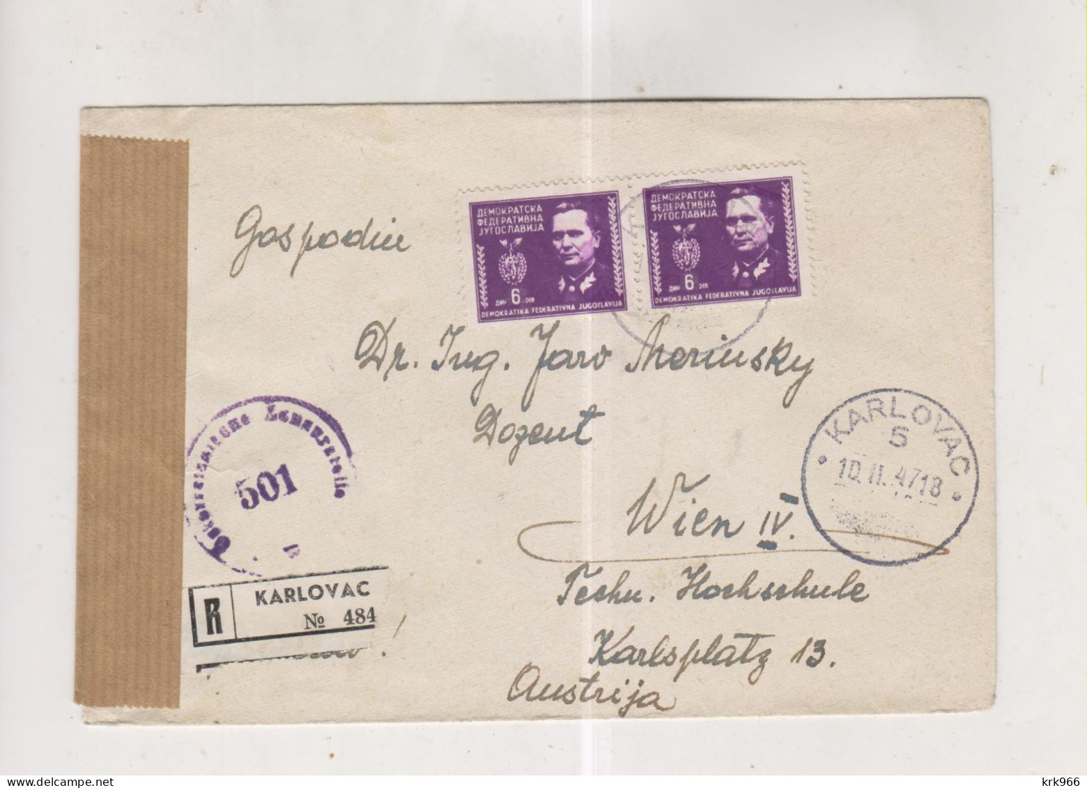 YUGOSLAVIA,1947 KARLOVAC Registered Censored Cover To Austria - Lettres & Documents