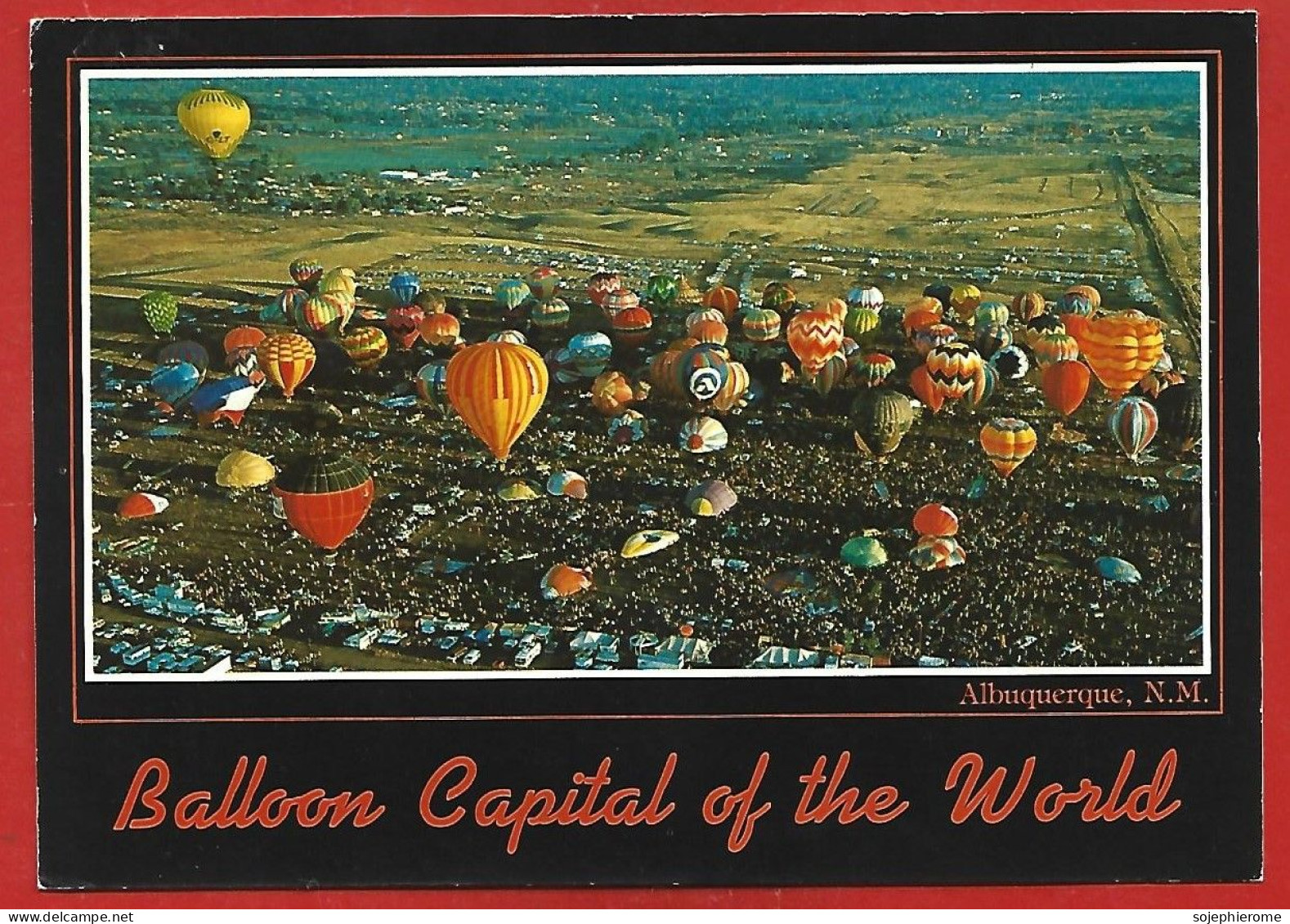 Albuquerque (New Mexico) Balloon Capital Of The World Montgolfières 2scans 27-08-1985 - Albuquerque