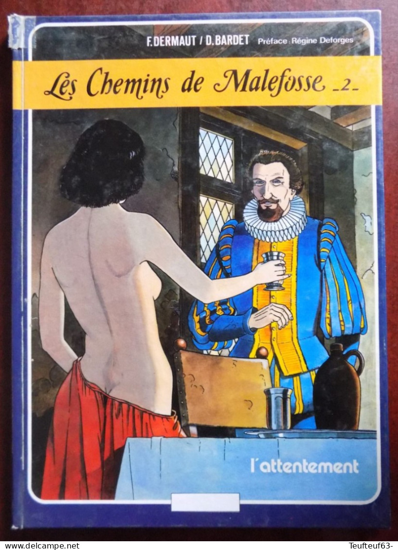 Les Chemins De Malefosse ; Tome 2 - Chemins De Malefosse, Les