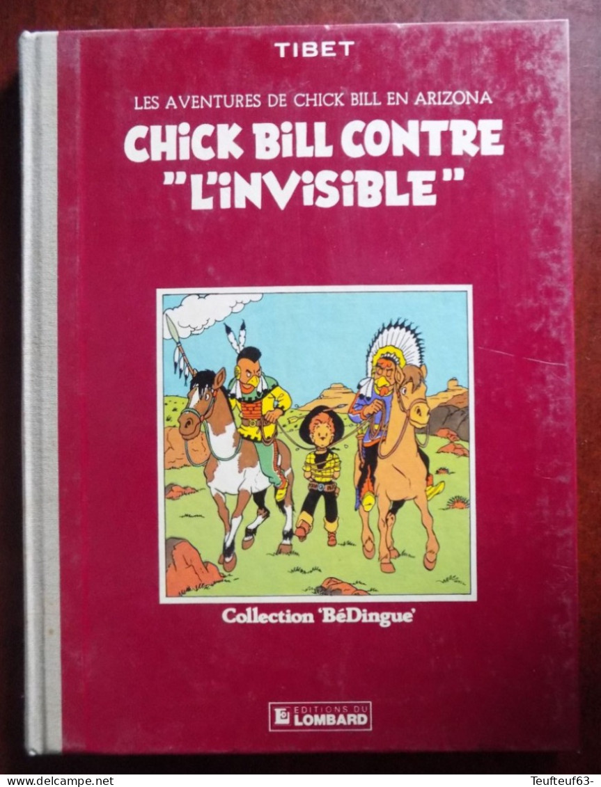 Chick Bill Contre " L'invisible " - Chick Bill