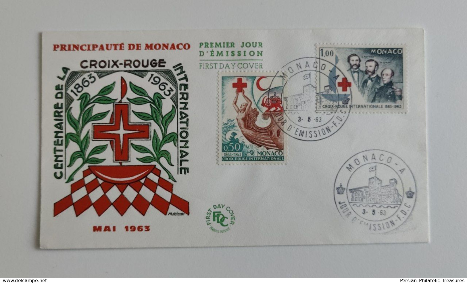 Red Cross, Persia Red Lion And Sun (Iran) , Red Crescent, Monaco, 1963, FDC - Sonstige & Ohne Zuordnung