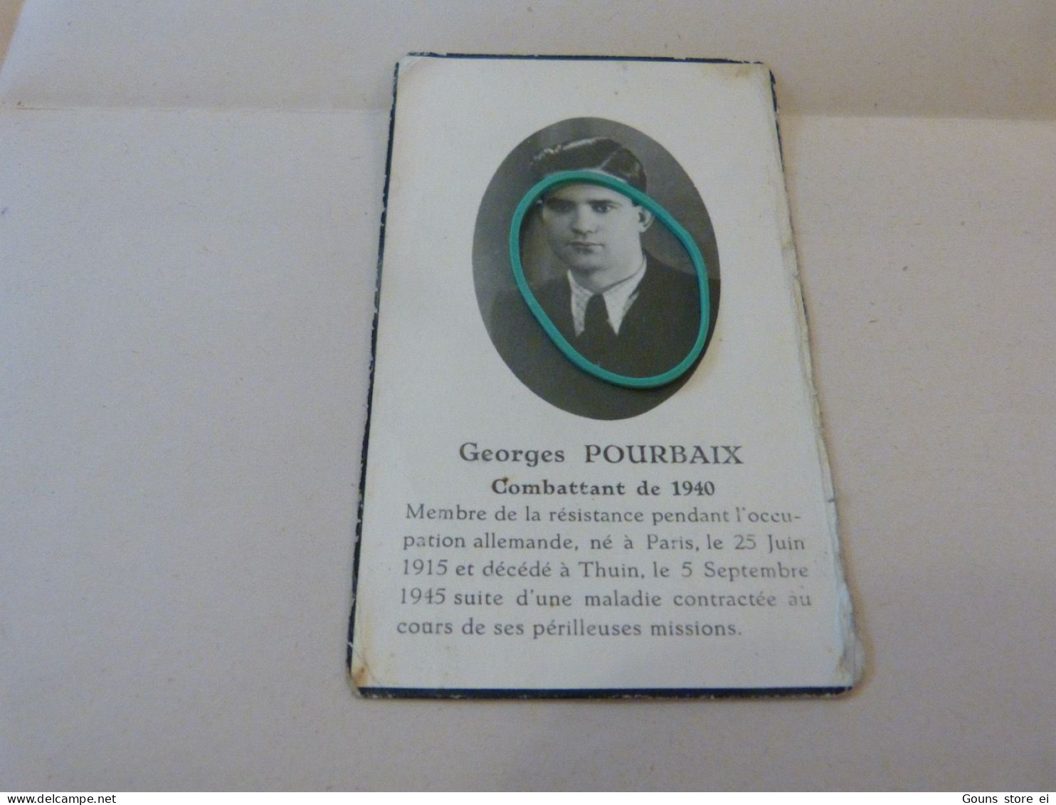 BC18A Souvenir Georges Pourbaix Paris 1915 Cd Thuin 1945 Membre De La Résistance - Obituary Notices