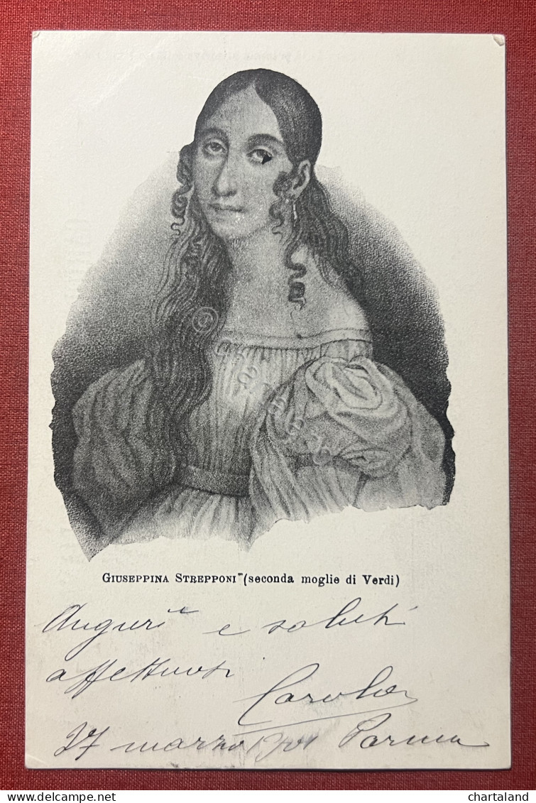 Cartolina - Soprano Giuseppina Strepponi - Moglie Di Giuseppe Verdi - 1901 - Non Classés