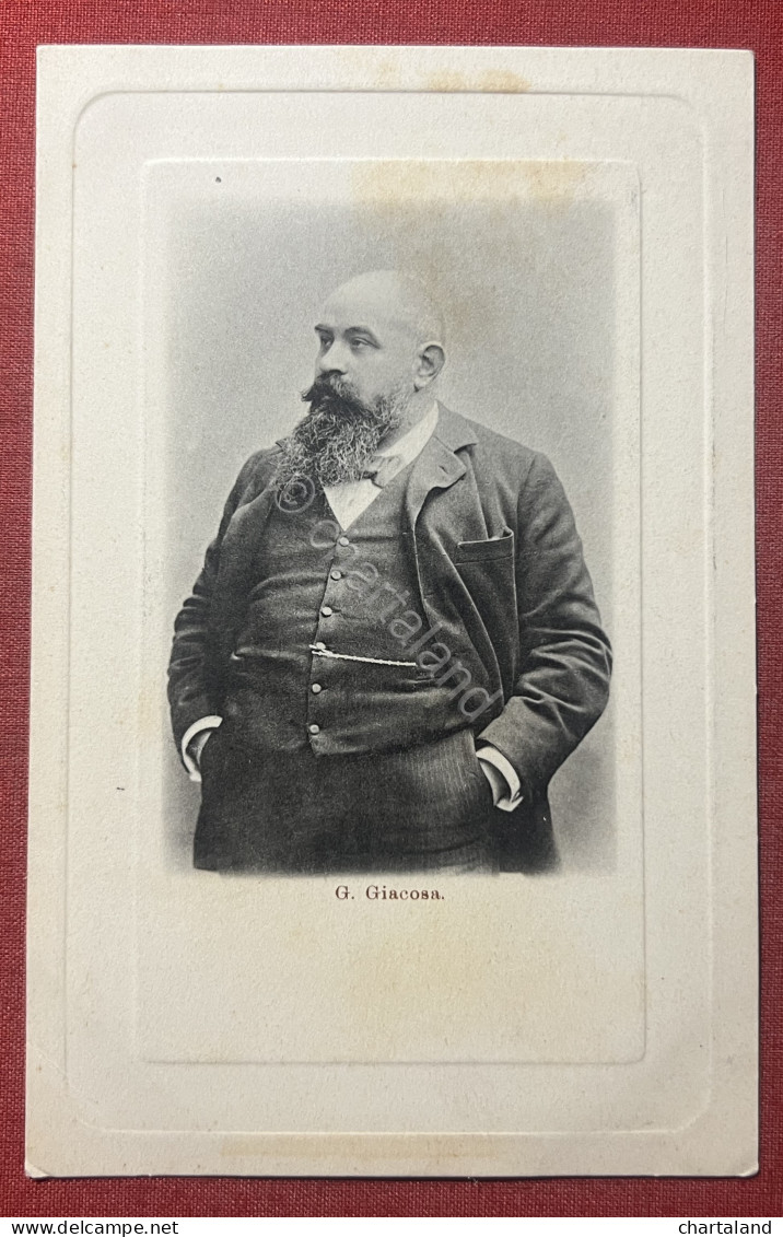 Cartolina Commemorativa - Giuseppe Giacosa - Drammaturgo E Scrittore - 1900 Ca. - Non Classés